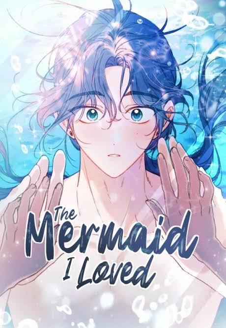 couverture du Manhwa The Mermaid I Loved