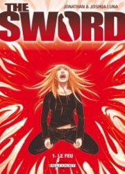 couverture du Bande Dessin&eacute;e The Sword