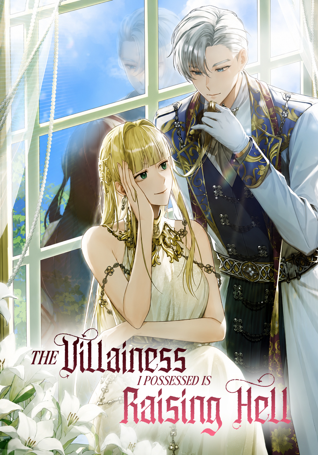 The Villainess I Possessed Is Raising Hell
