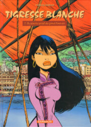 couverture du Bande Dessin&eacute;e Tigresse Blanche