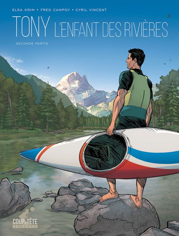 couverture du Bande Dessin&eacute;e Tony - L'Enfant Des Rivi&egrave;res