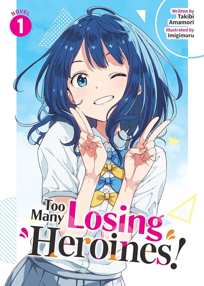 couverture du Manga Too Many Losing Heroines!