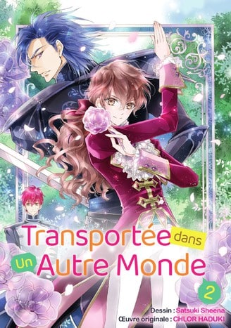 couverture du Manga Transportée dans un autre monde 2