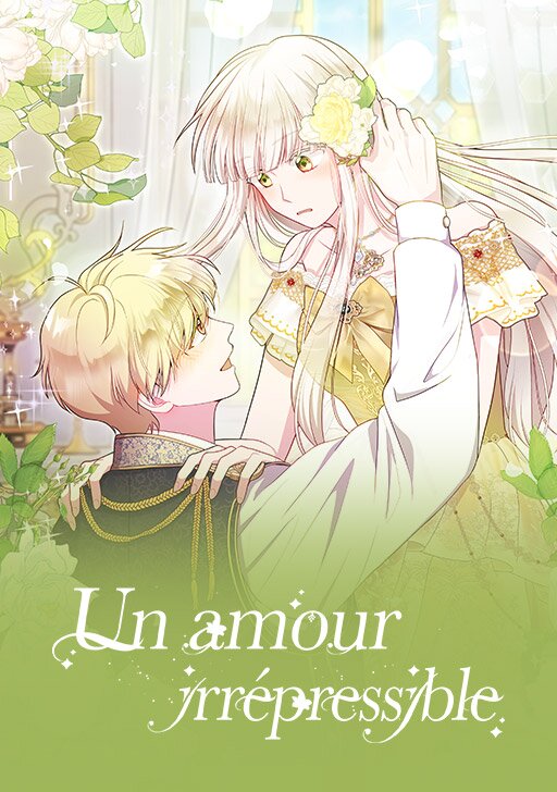 Un amour irr&eacute;pressible