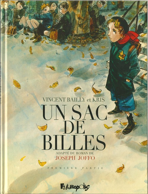 Un Sac De Billes (Bailly/Kris)