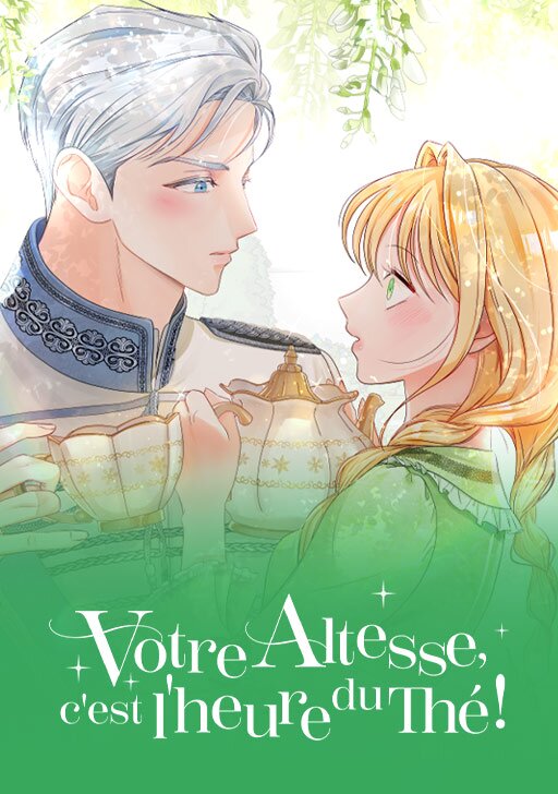 couverture du Manhwa Votre altesse, c'est l'heure du th&eacute; !