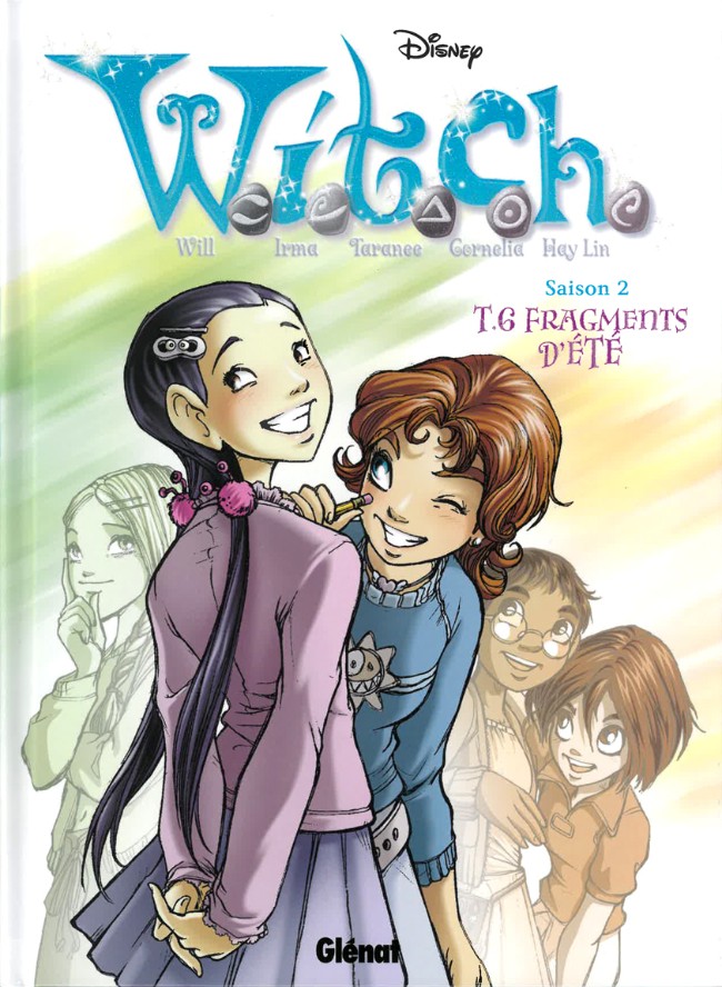 W.I.T.C.H. - Saison 2 (Gl&eacute;nat)