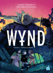 couverture du Bande Dessin&eacute;e Wynd