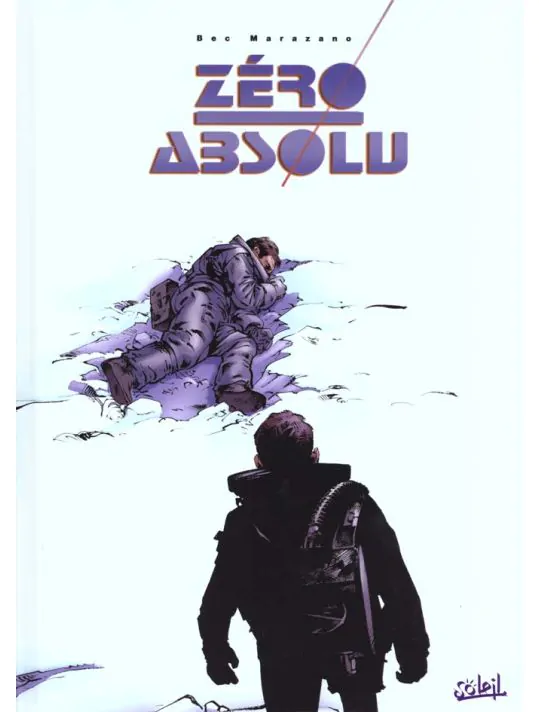 couverture du Bande Dessin&eacute;e Z&eacute;ro Absolu