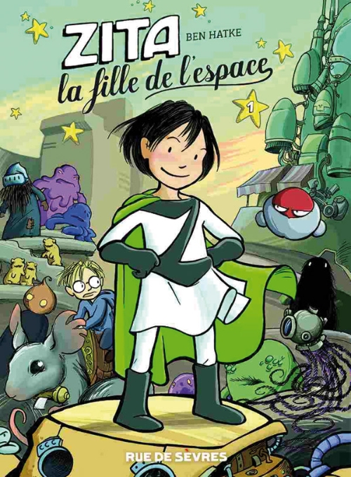 couverture du Bande Dessin&eacute;e Zita La Fille De L'espace